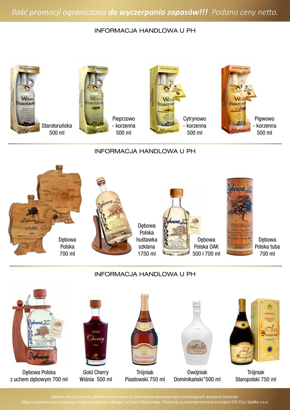 Dębowa Polska huśtawka szklana 1750 ml Dębowa Polska OAK 500 i Dębowa Polska tuba Dębowa