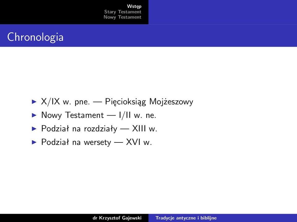 Podział na rozdziały XIII
