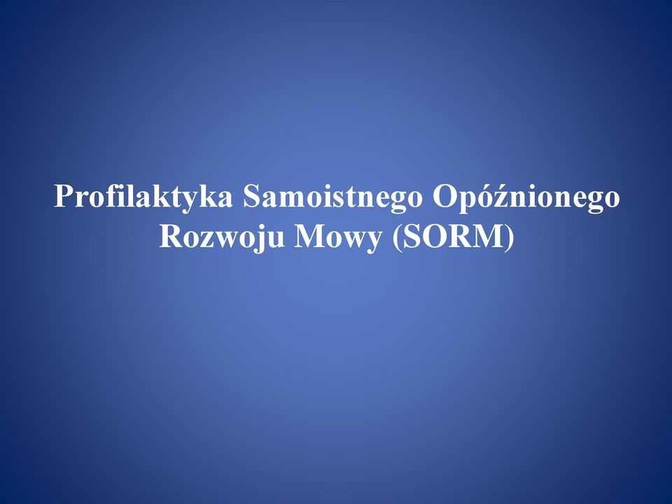 Opóźnionego
