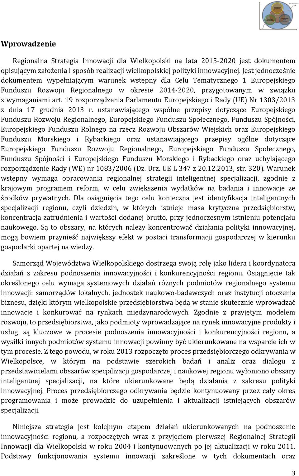 19 rozporządzenia Parlamentu Europejskiego i Rady (UE) Nr 1303/2013 z dnia 17 grudnia 2013 r.