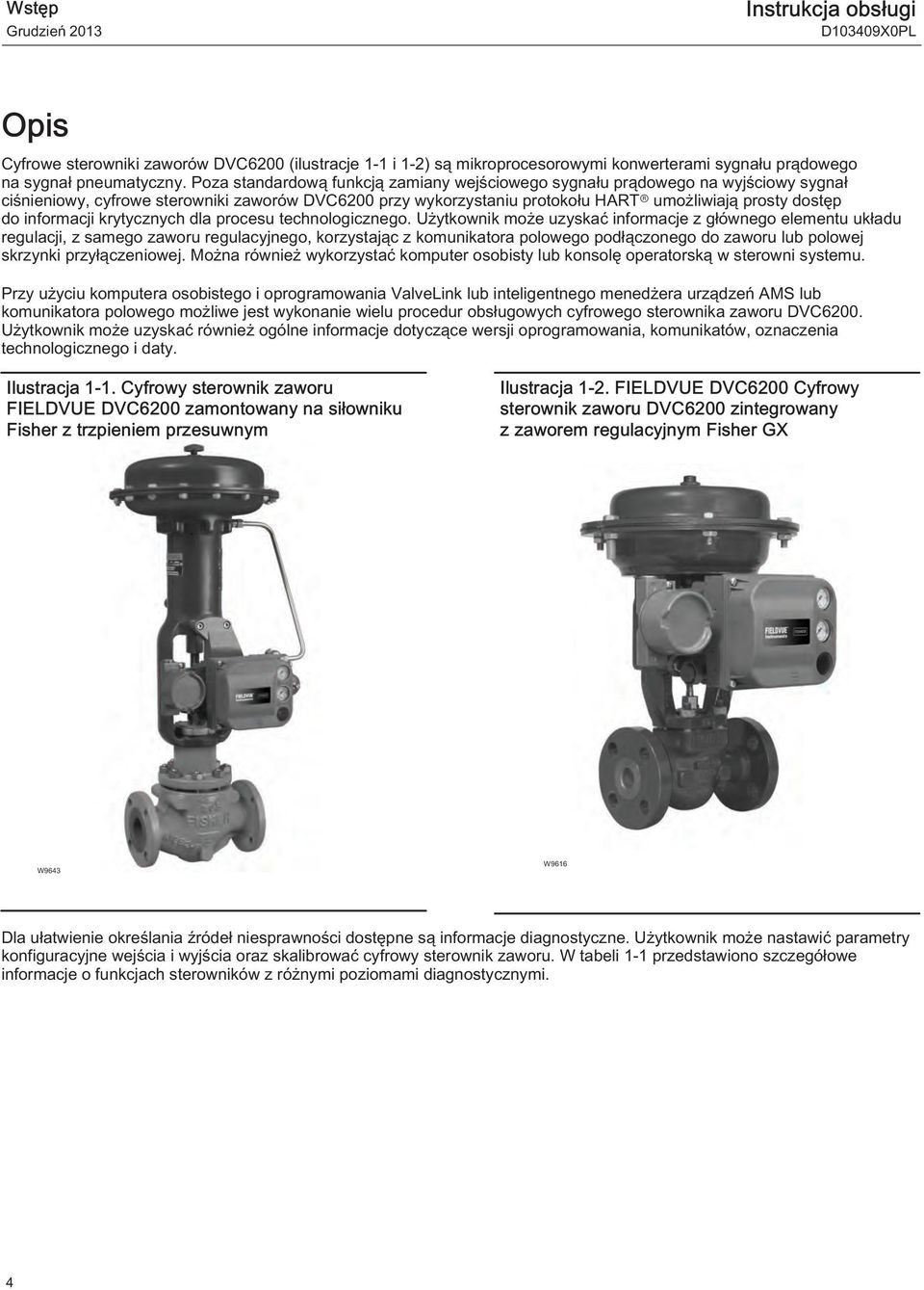 informacji krytycznych dla procesu technologicznego.
