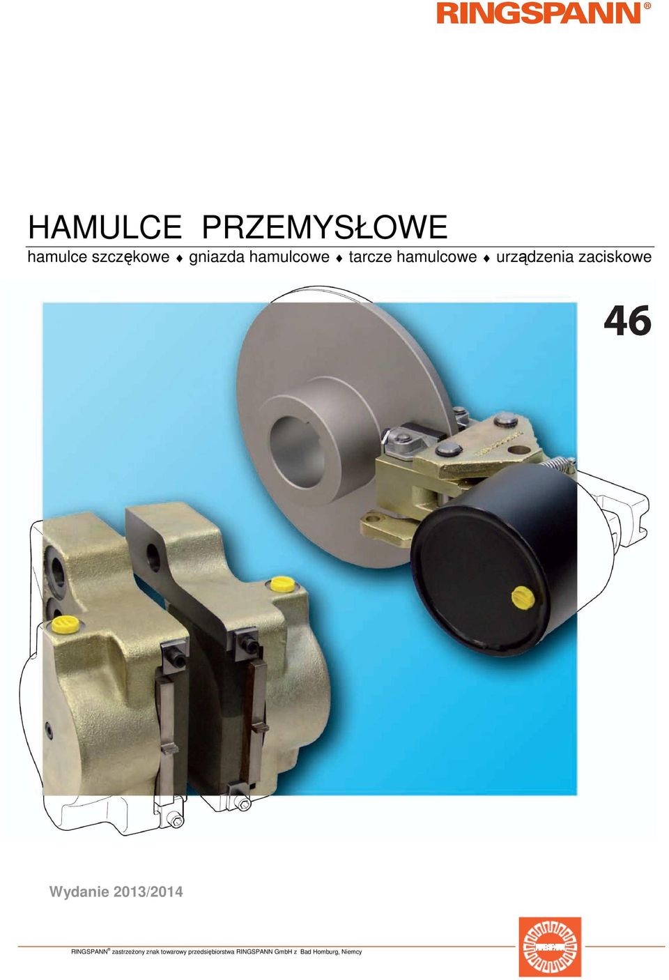Wydanie 2013/2014 RINGSPANN zastrzeżony znak