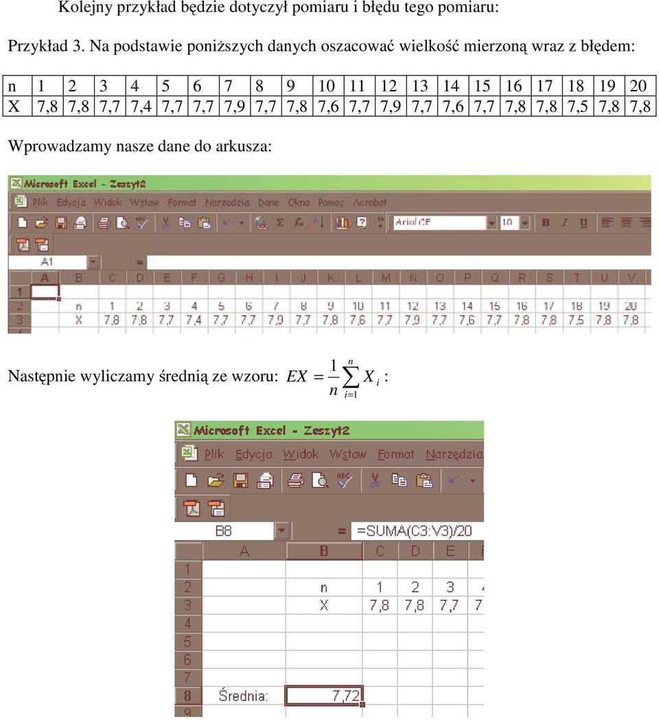 0 3 4 5 6 7 8 9 0 X 7,8 7,8 7,7 7,4 7,7 7,7 7,9 7,7 7,8 7,6 7,7 7,9 7,7 7,6 7,7 7,8