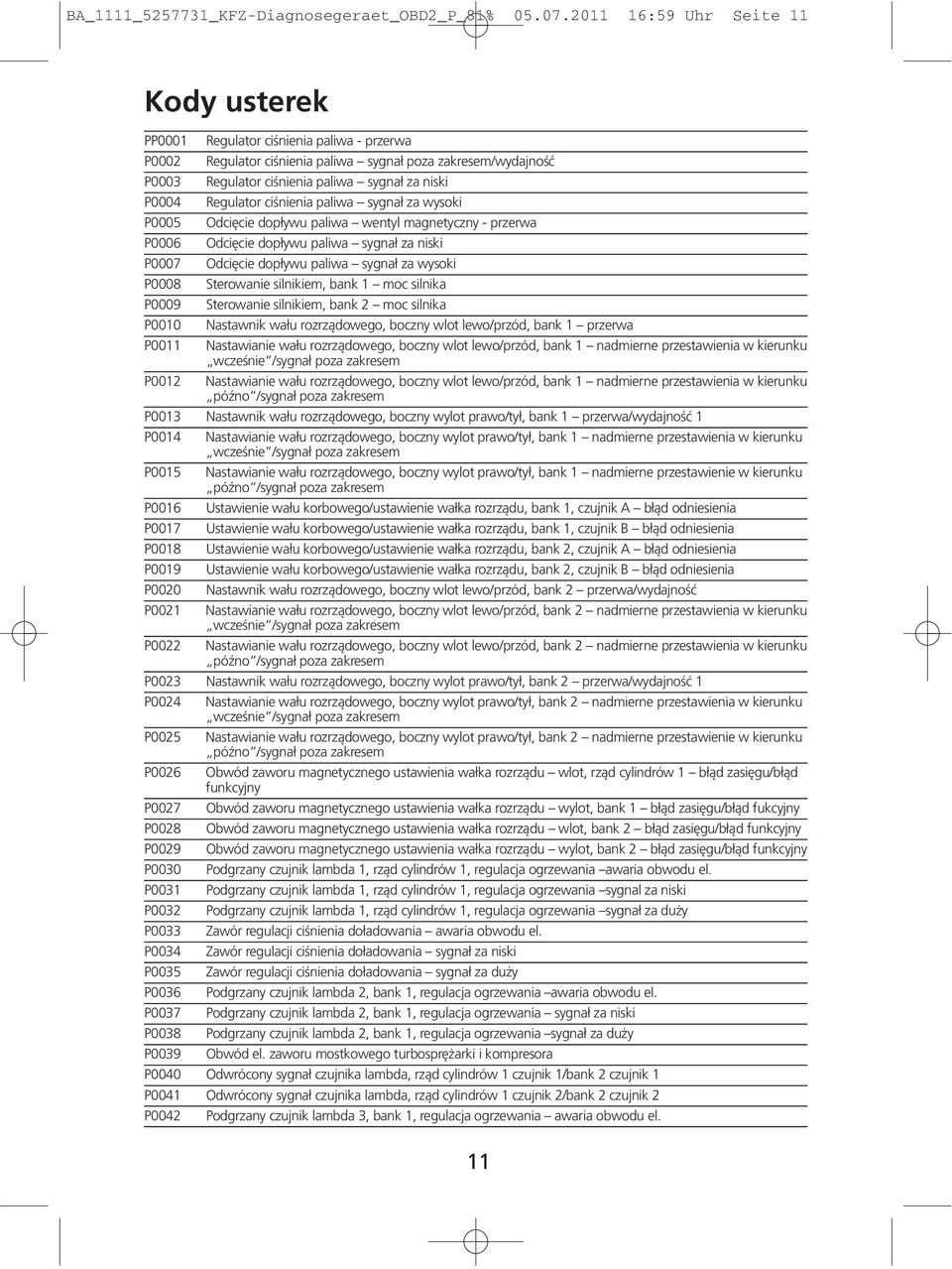 Ba_1111_ _Kfz-Diagnosegeraet_Obd2_P_81% :59 Uhr Seite 1 Instrukcja Obsługi. Urządzenie Do Diagnozowania Usterek W Samochodzie Obd2 - Pdf Darmowe Pobieranie