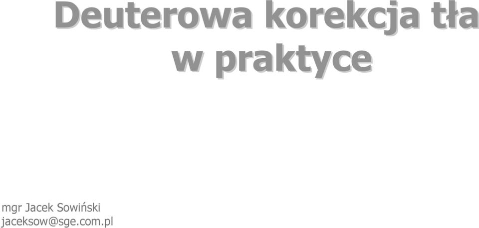 tła w praktyce mgr