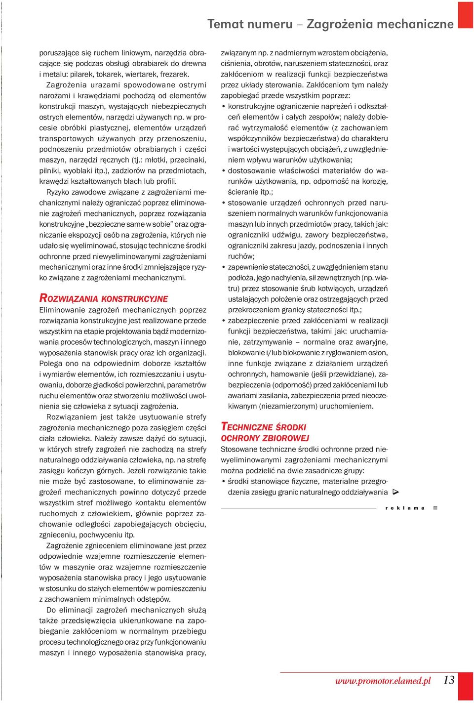 w procesie obróbki plastycznej, elementów urządzeń transportowych używanych przy przenoszeniu, podnoszeniu przedmiotów obrabianych i części maszyn, narzędzi ręcznych (tj.