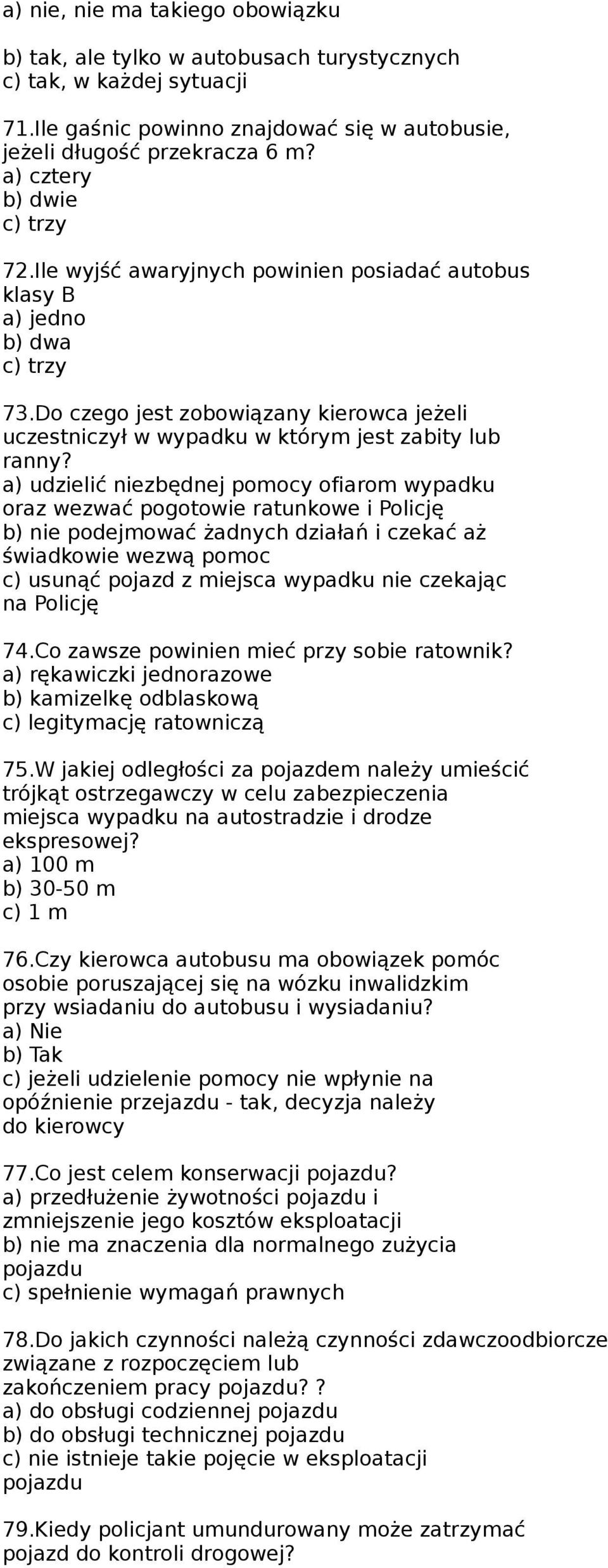 Do czego jest zobowiązany kierowca jeżeli uczestniczył w wypadku w którym jest zabity lub ranny?