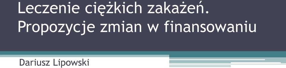 Propozycje zmian w