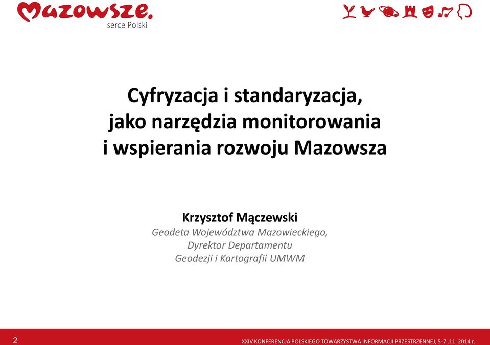 Mazowieckiego, Dyrektor Departamentu Geodezji i Kartografii UMWM 2