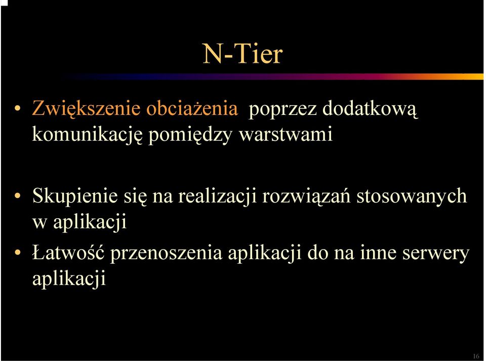 realizacji rozwiązań stosowanych w aplikacji