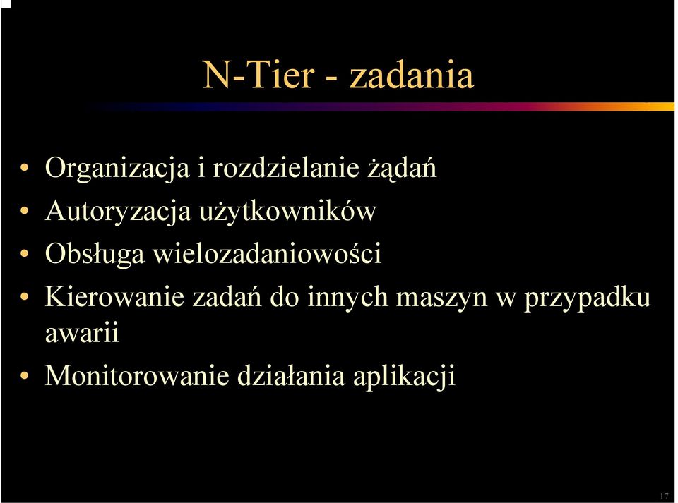 wielozadaniowości Kierowanie zadań do innych