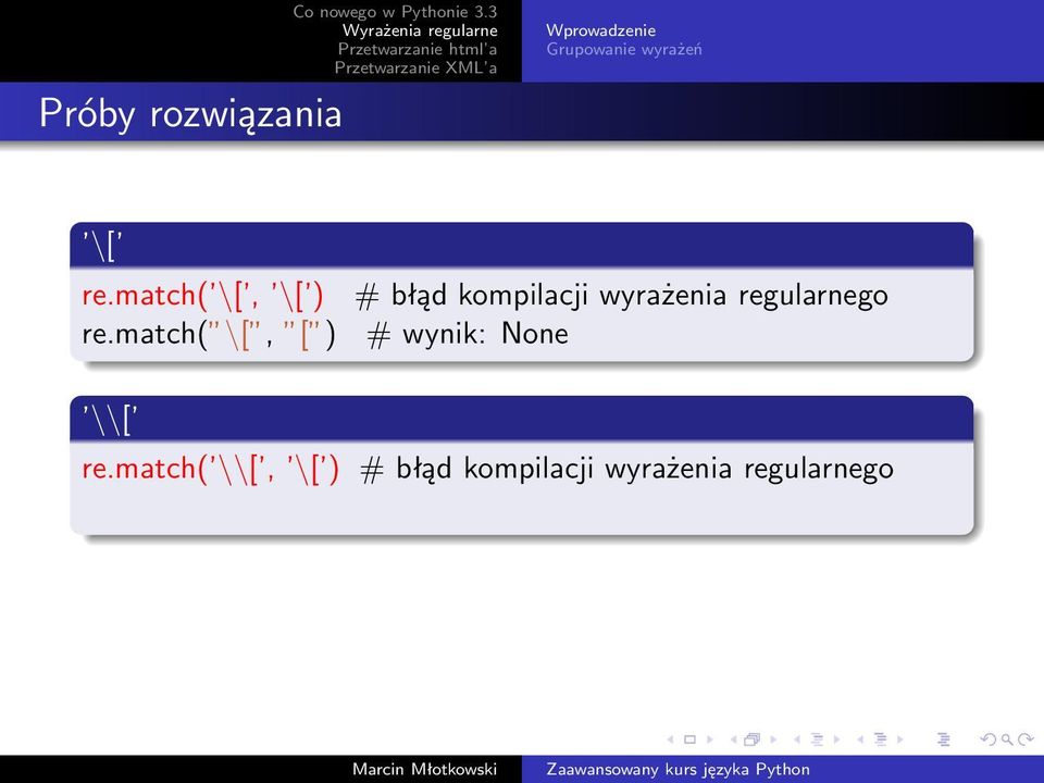regularnego # wynik: None \\[ re.