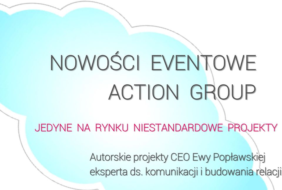 Autorskie projekty CEO Ewy Popławskiej