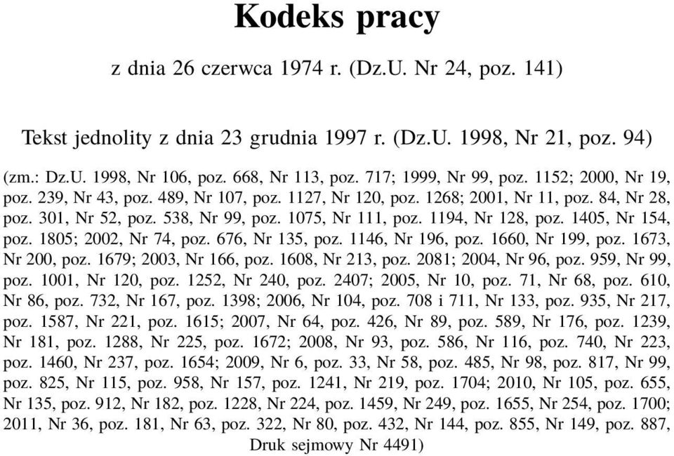 1194, Nr 128, poz. 1405, Nr 154, poz. 1805; 2002, Nr 74, poz. 676, Nr 135, poz. 1146, Nr 196, poz. 1660, Nr 199, poz. 1673, Nr 200, poz. 1679; 2003, Nr 166, poz. 1608, Nr 213, poz.