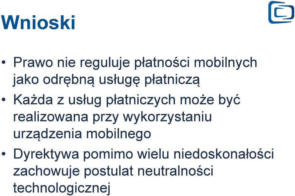 realizowana przy wykorzystaniu urządzenia mobilnego Dyrektywa