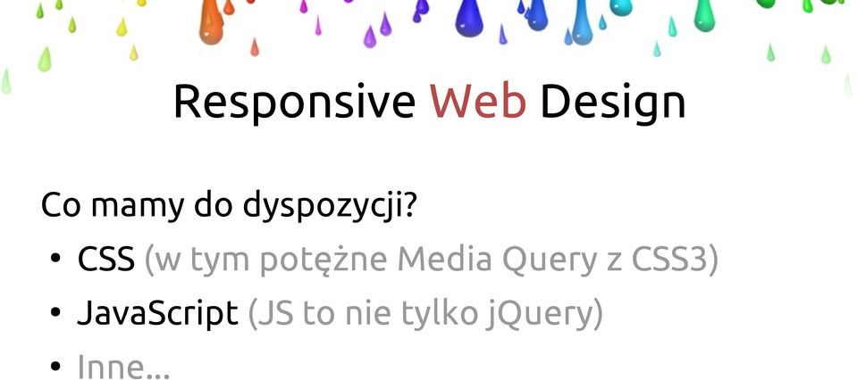 CSS (w tym potężne Media Query