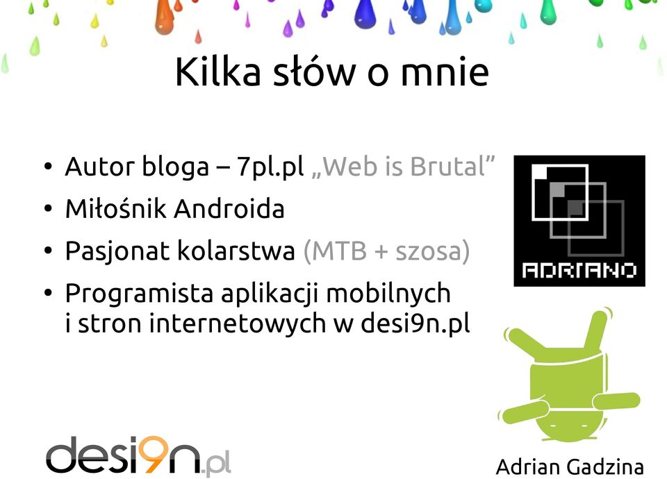 kolarstwa (MTB + szosa) Programista aplikacji