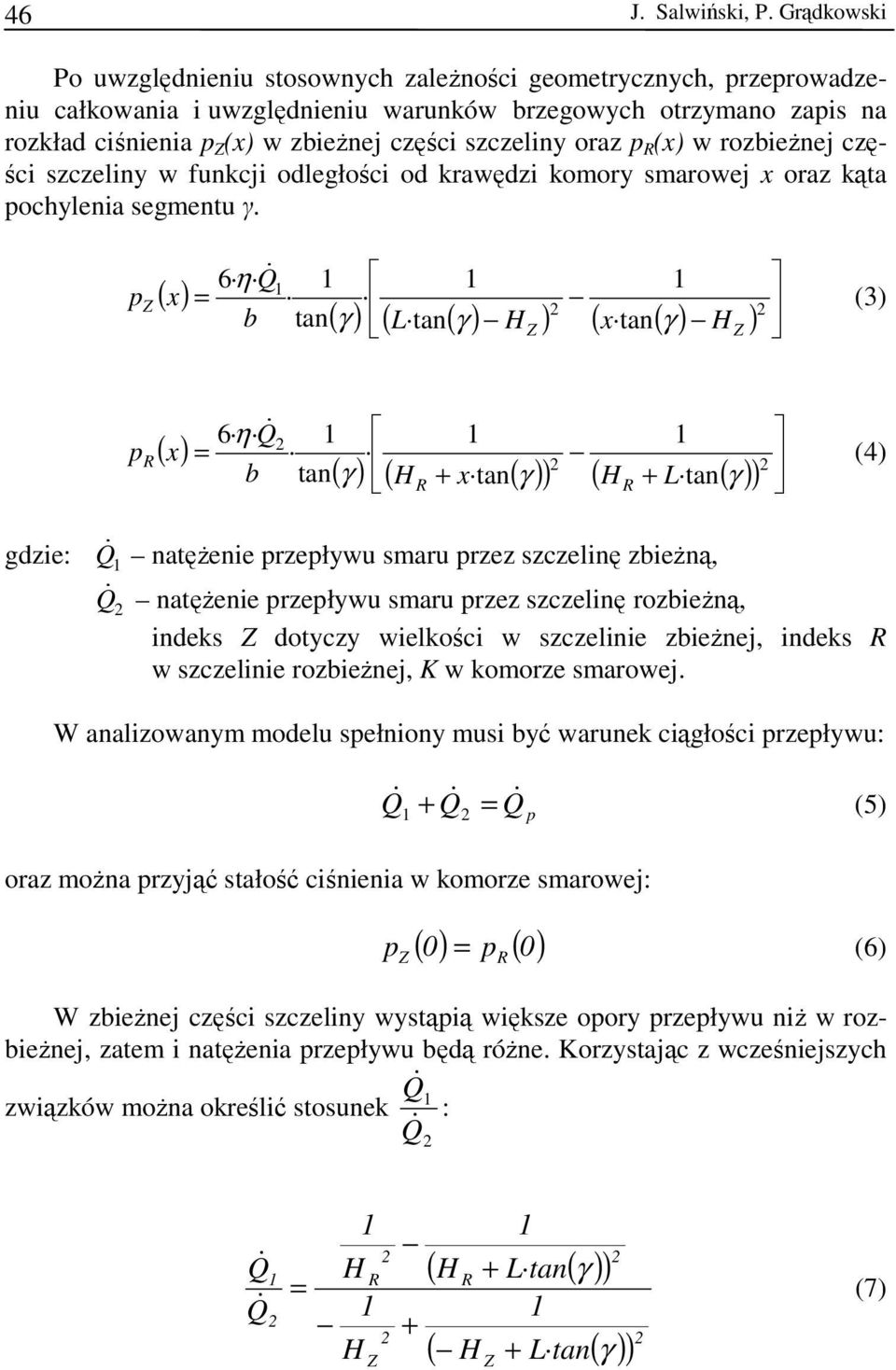 oraz p (x) w rozbieżnej części szczeliny w funkcji odległości od krawędzi komory smarowej x oraz kąta pochylenia segmentu γ.