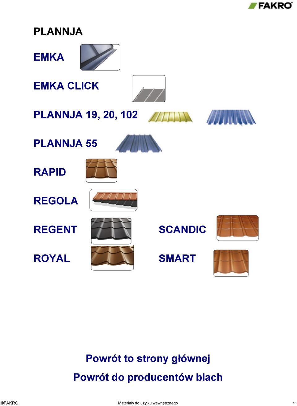 REGOLA REGENT SCANDIC ROYAL