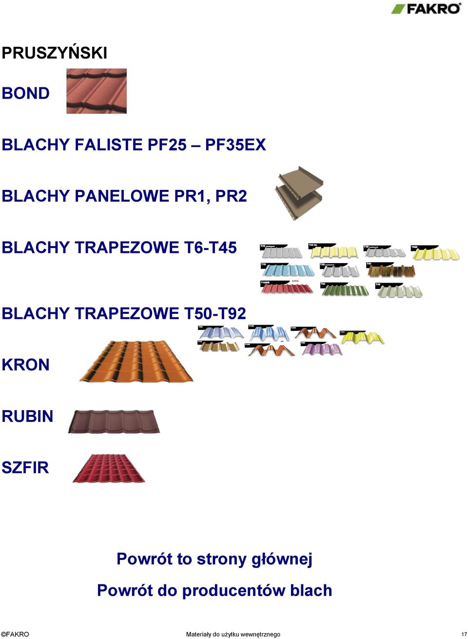 TRAPEZOWE T6-T45 BLACHY TRAPEZOWE