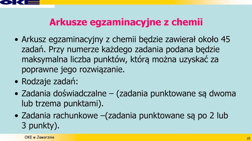 za poprawne jego rozwiązanie.