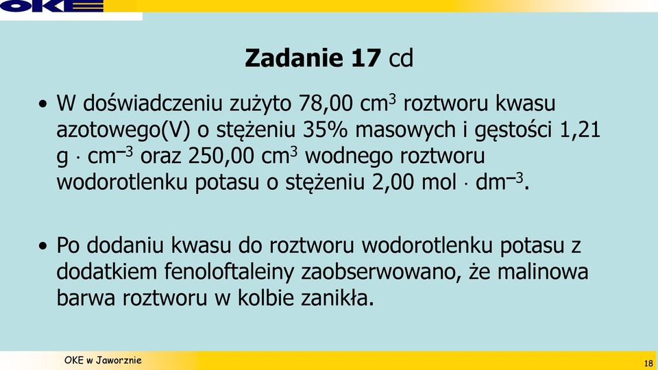 wodorotlenku potasu o stężeniu 2,00 mol dm 3.