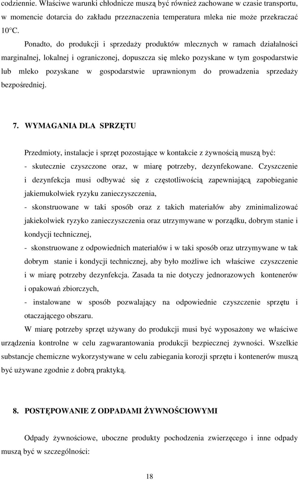 uprawnionym do prowadzenia sprzedaŝy bezpośredniej. 7.