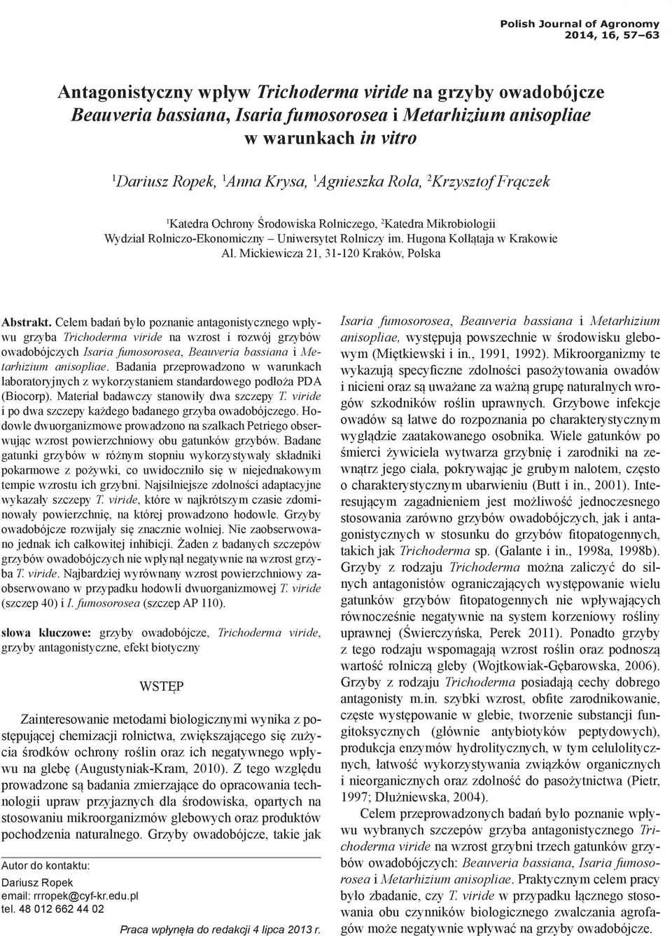 Hugona Kołłątaja w Krakowie Al. Mickiewicza 21, 31-120 Kraków, Polska Abstrakt.