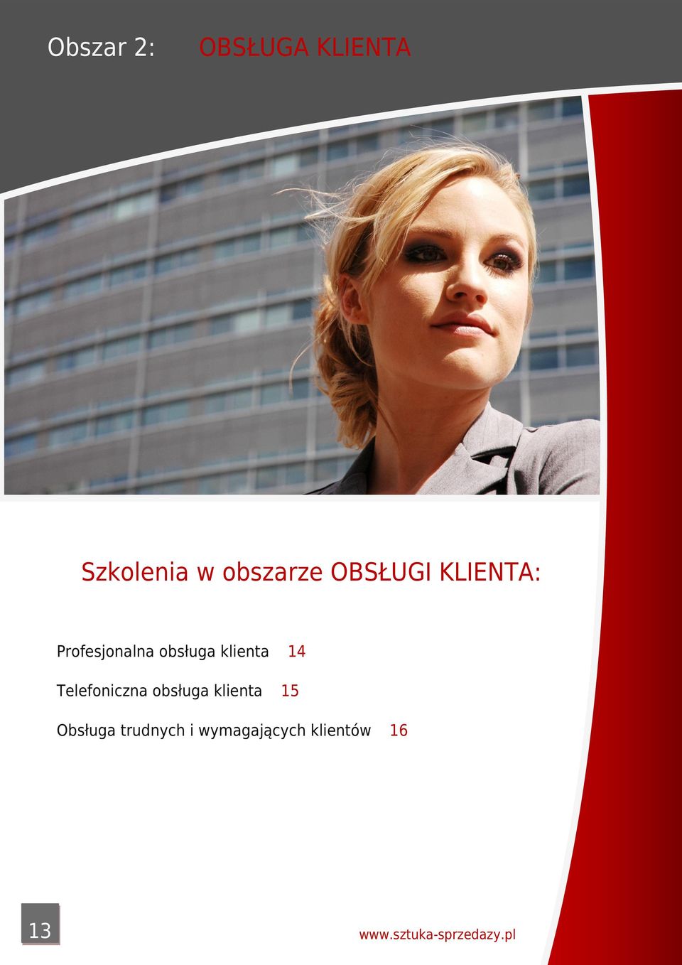 Telefoniczna obsługa klienta 15 Obsługa trudnych