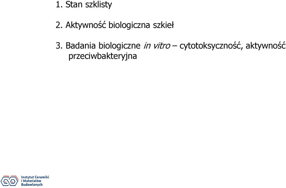 Badania biologiczne in vitro