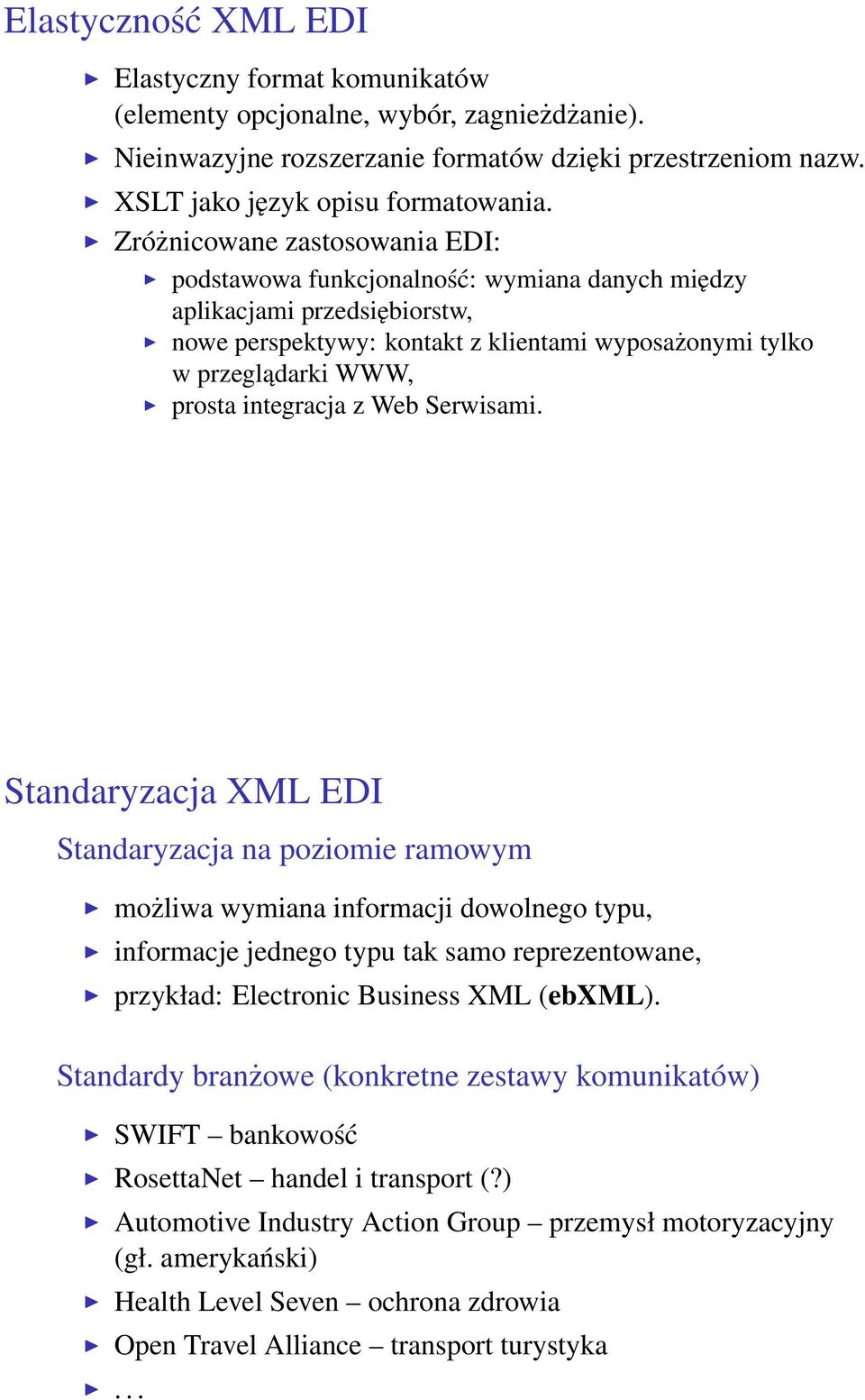 integracja z Web Serwisami.