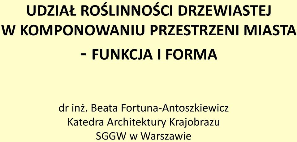 I FORMA dr inż.