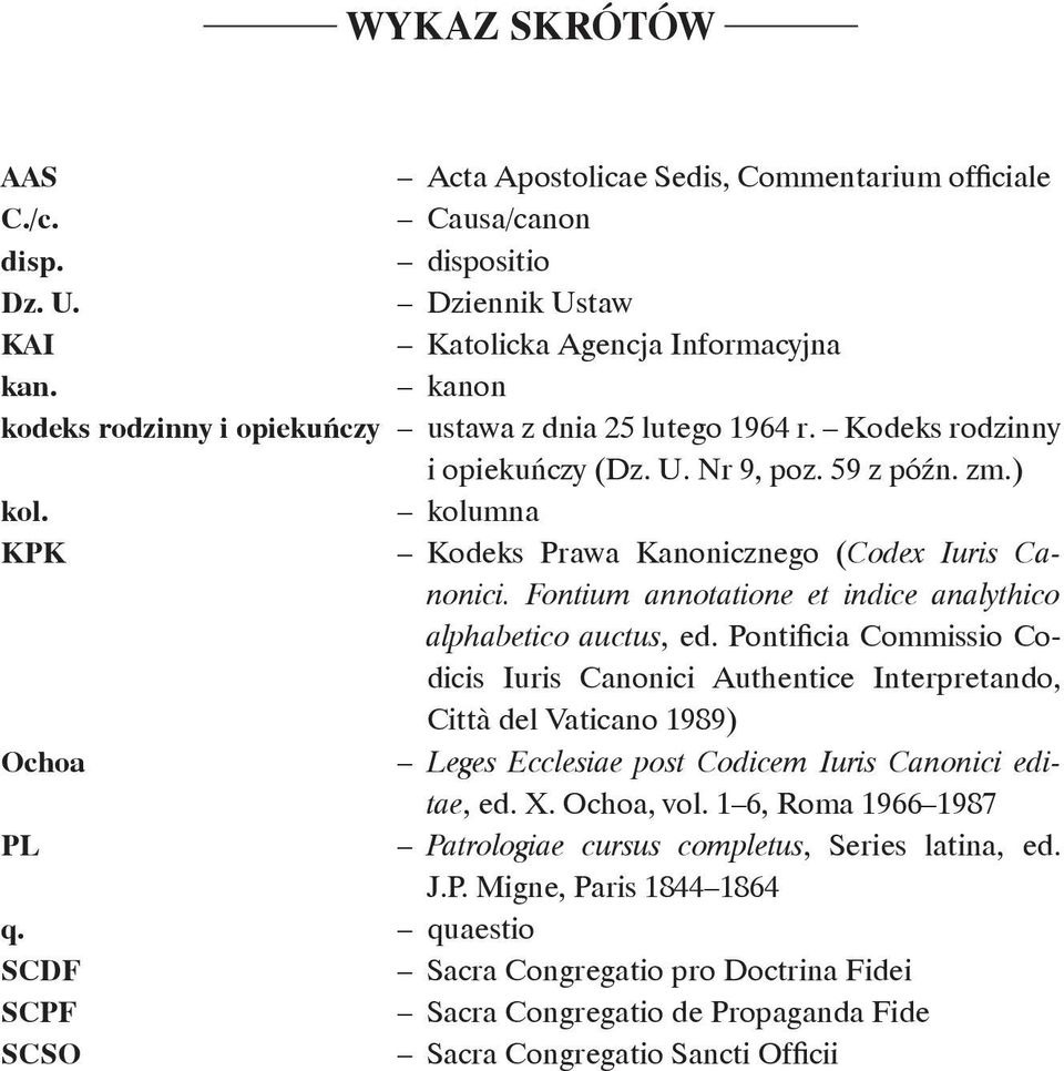 Fontium annotatione et indice analythico alphabetico auctus, ed.