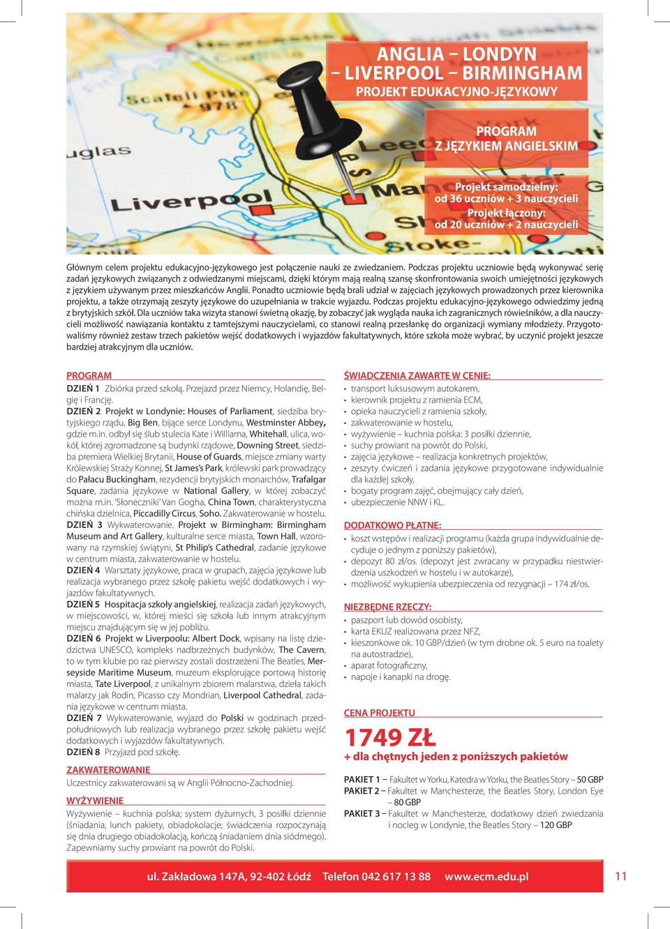 używanym przez mieszkańców Anglii.