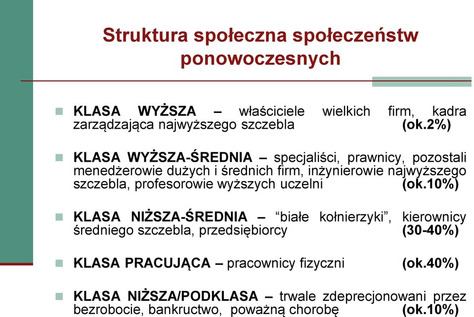 SOCJOLOGIA. Struktura społeczna. Społeczeństwa klasy średniej. Klasa średnia  - PDF Free Download