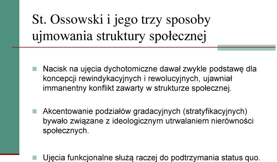 strukturze społecznej.