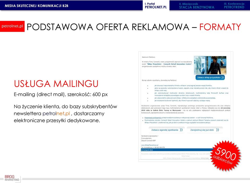 MAILINGU E-mailing (direct mail), szerokość: 600 px Na życzenie