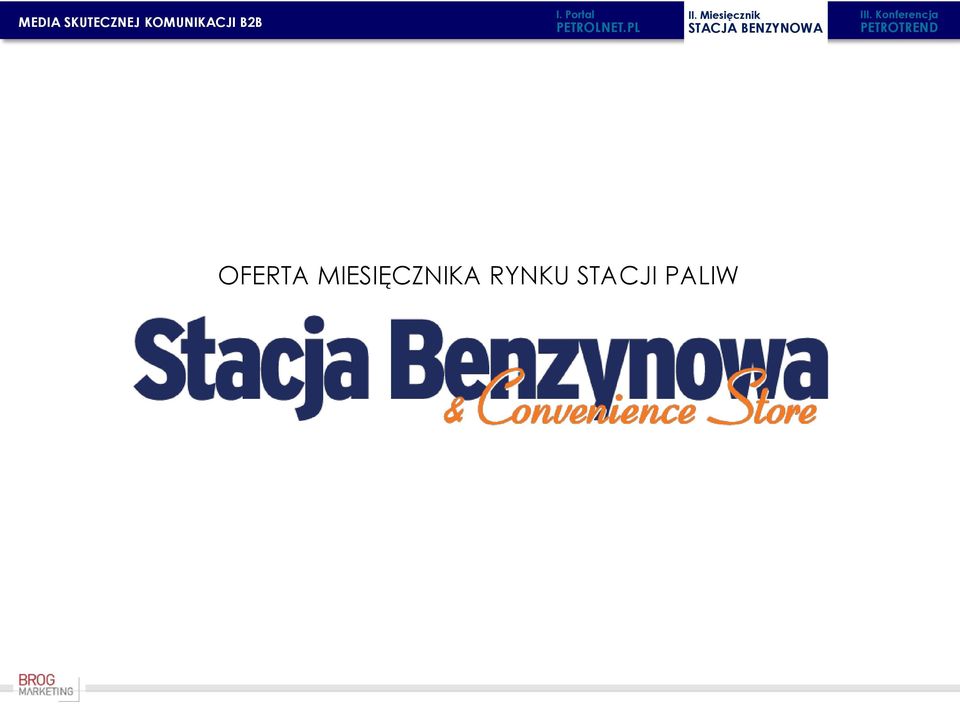 BENZYNOWA III.