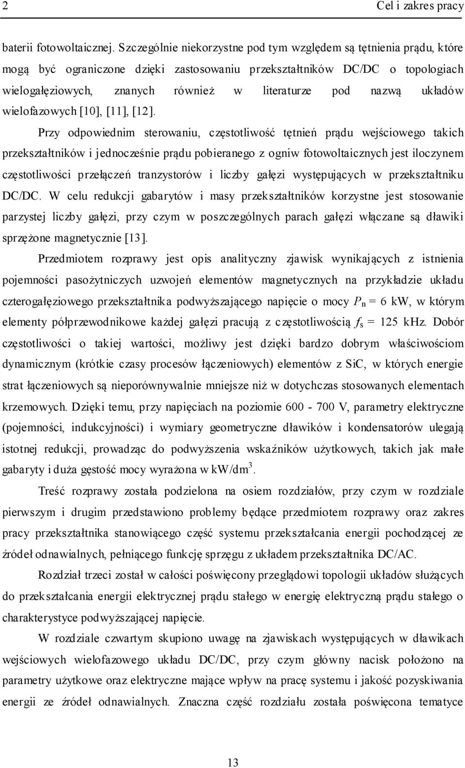 nazwą układów wielofazowych [10], [11], [1].