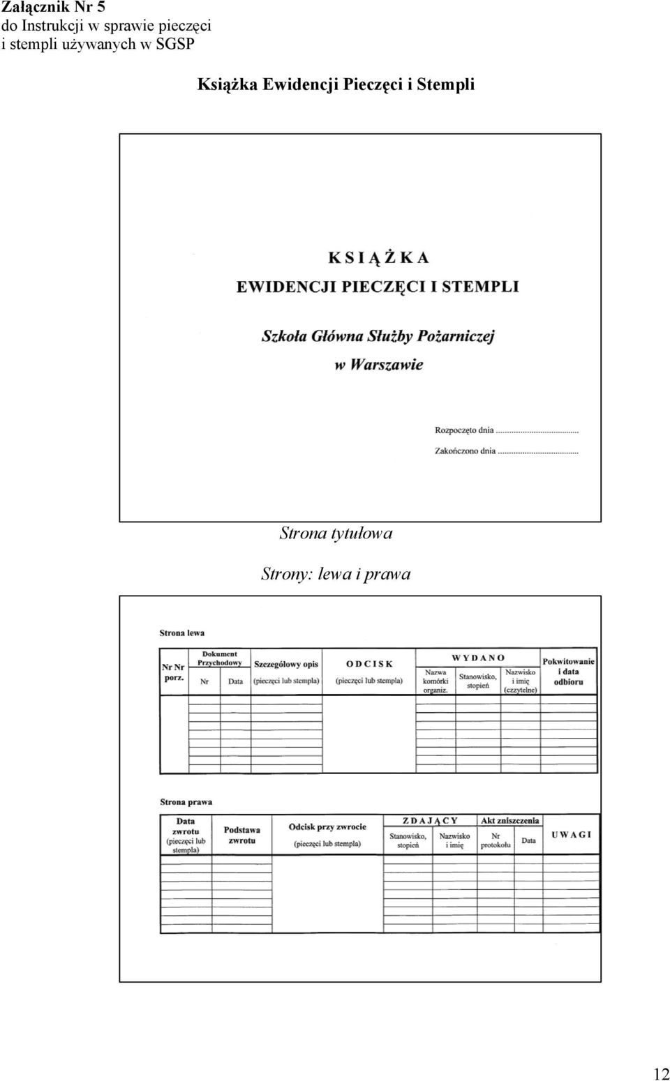 w SGSP Książka Ewidencji Pieczęci i