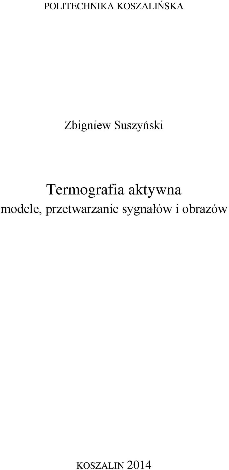 Termografia aktywna modele,