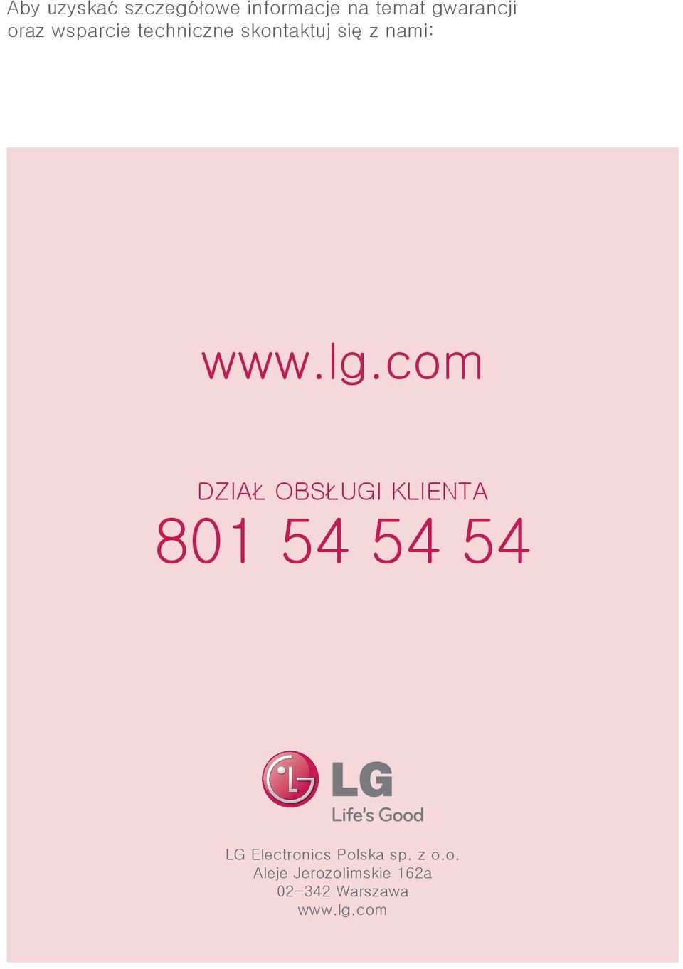 com DZIAŁ OBSŁUGI KLIENTA 801 54 54 54 LG Electronics