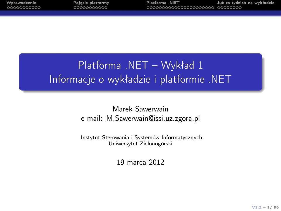 net Marek Sawerwain e-mail: M.Sawerwain@issi.uz.zgora.