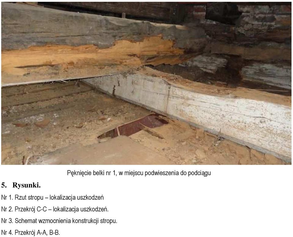 Rzut stropu lokalizacja uszkodzeń Nr 2.