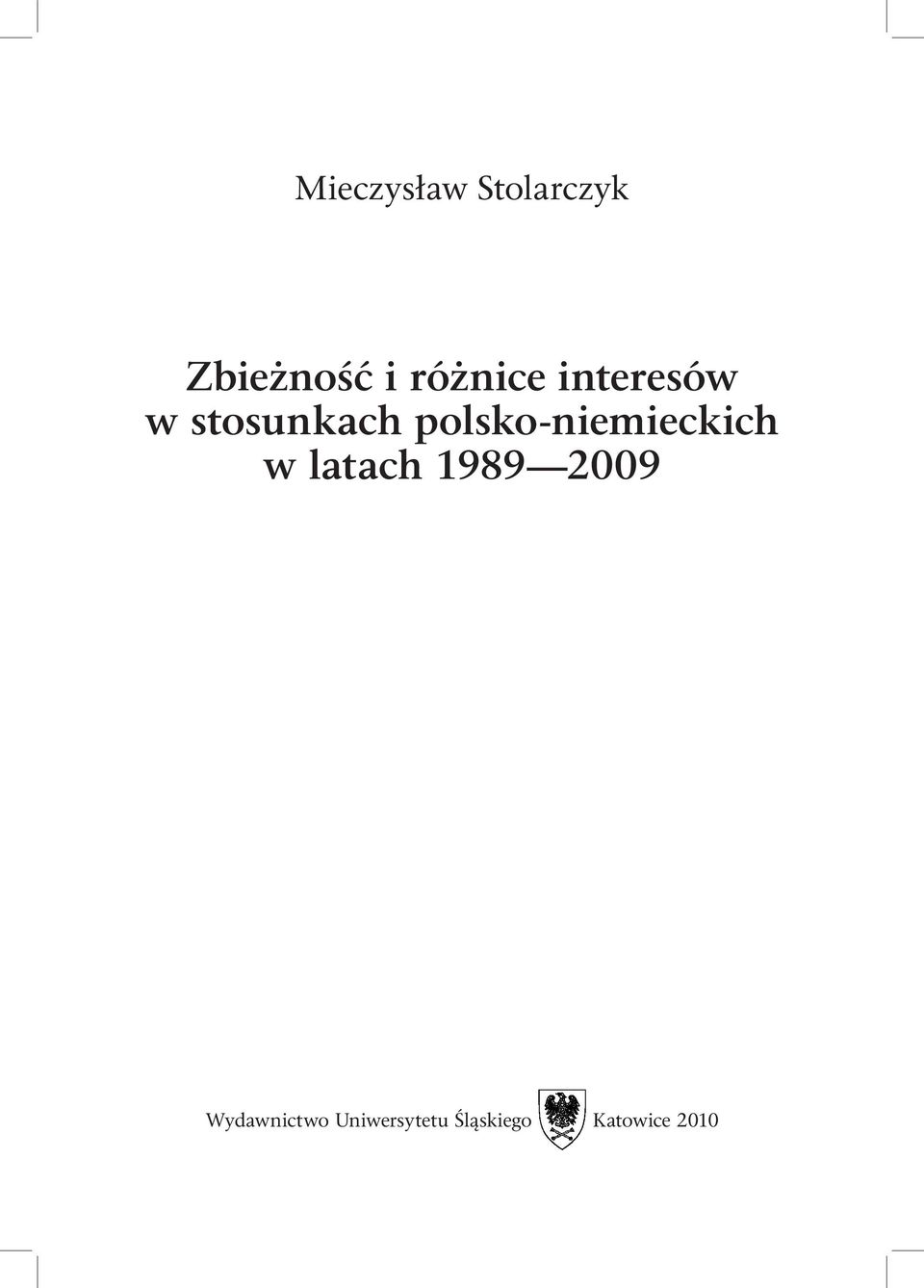 niemieckich w latach 1989 2009