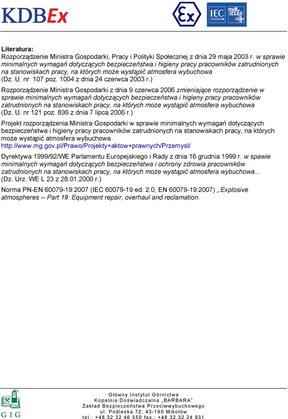1004 z dnia 24 czerwca 2003 r.