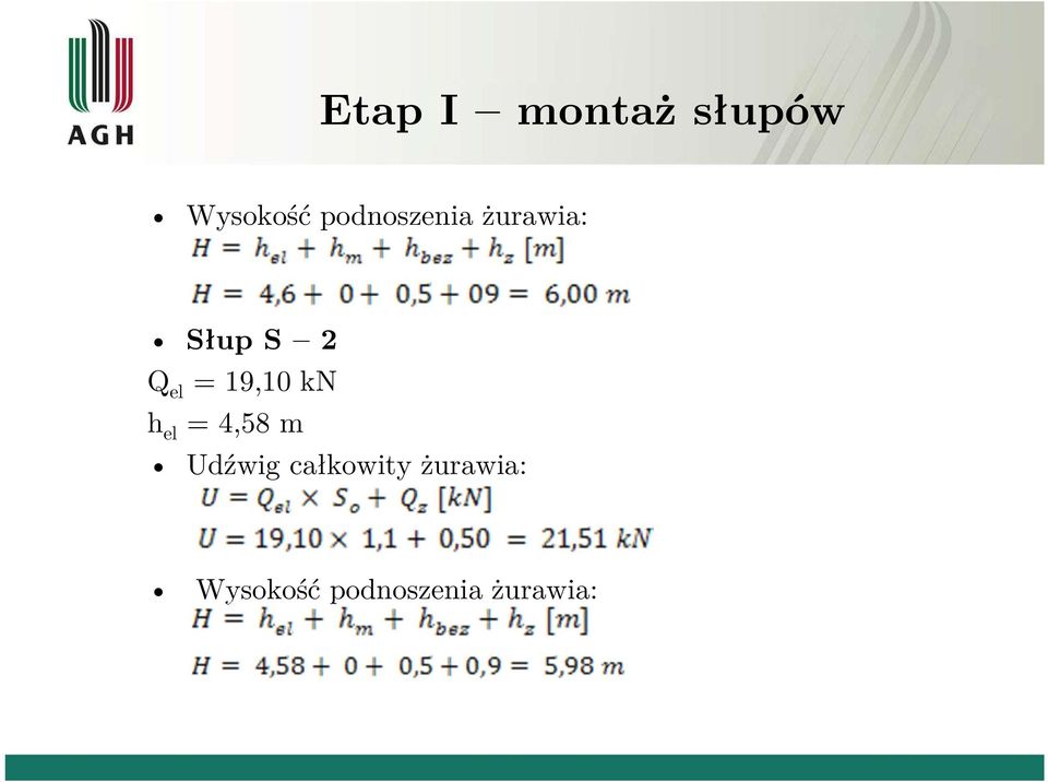 19,10 kn h el = 4,58 m Udźwig