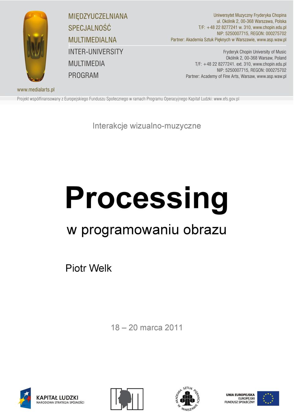 Processing w