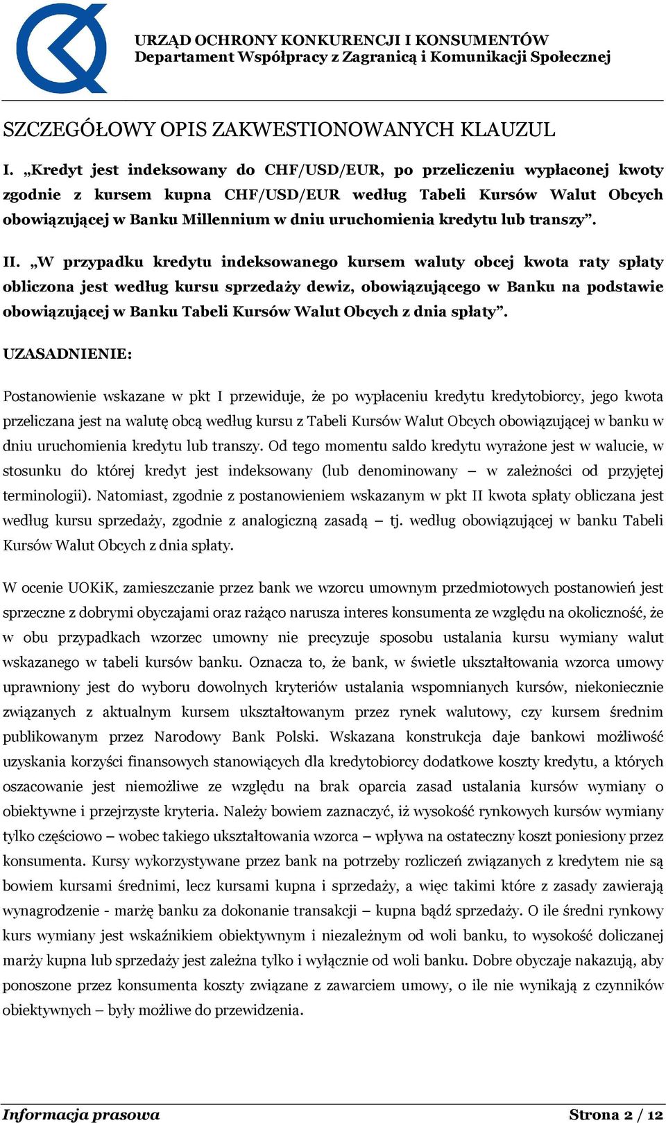 kredytu lub transzy. II.