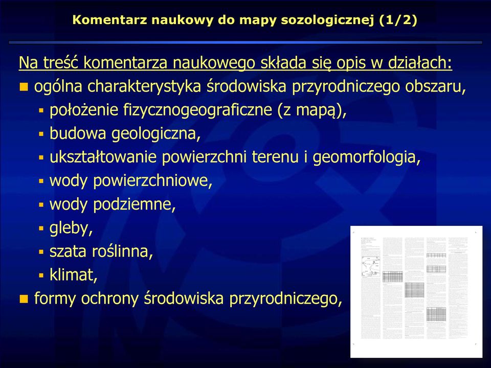 fizycznogeograficzne (z mapą), budowa geologiczna, ukształtowanie powierzchni terenu i